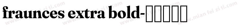 fraunces extra bold字体转换